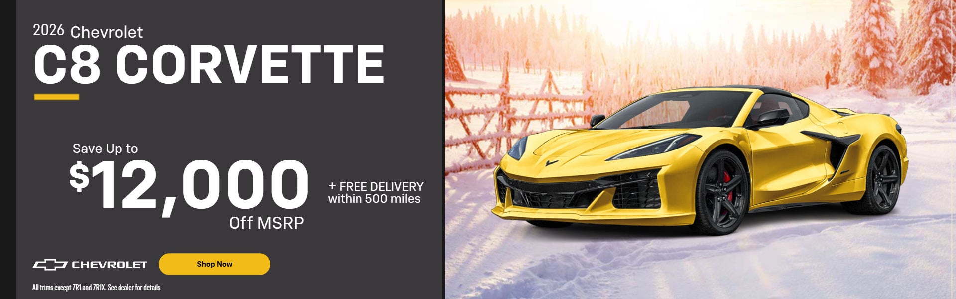 Save up to $12,500 off MSRP on 2026 C8 Corvette