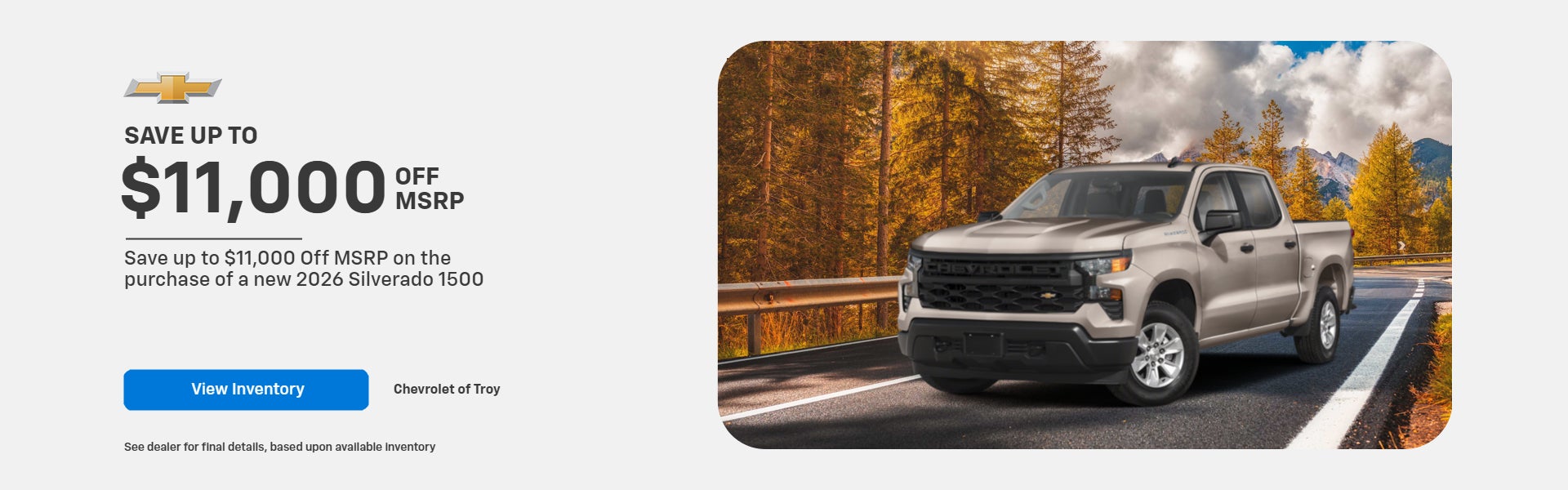 Save up to $11,000 Off MSRP